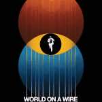 World on a Wire poster art