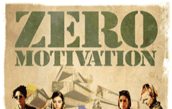 Zero Motivation: An insightful look at gendered institution — A film review