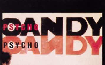 Stoned and Dethroned: a review from Archives; Jesus and Mary Chain U.S. Psychocandy Live tour begins
