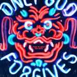 Film Review: ‘Only God Forgives’ is a problematic, distancing art film