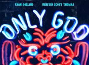 Film Review: ‘Only God Forgives’ is a problematic, distancing art film