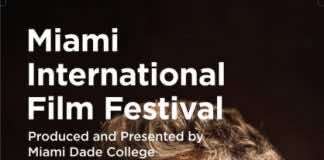 Miami International Film Festival 31 on sale today for general public