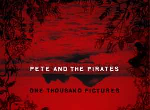 Pete and the Pirates stream new album ahead of May 24 release