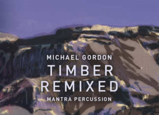Michael Gordon’s Timber Remixed is one of the best albums you’ll hear this year — an album review